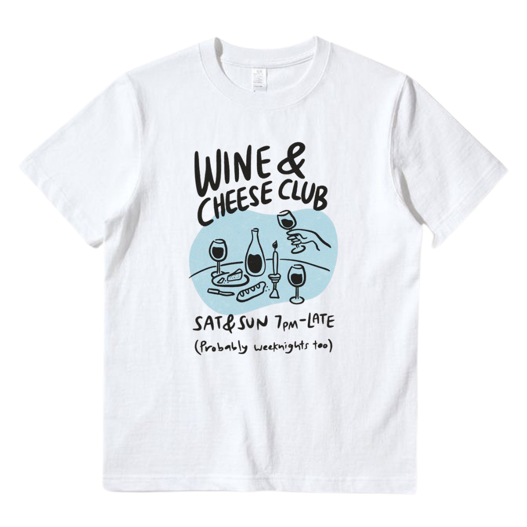 Wine & Cheese club T-Shirt